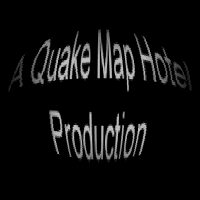 A Quake Map Hotel Production